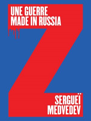 cover image of Une guerre Made in Russia